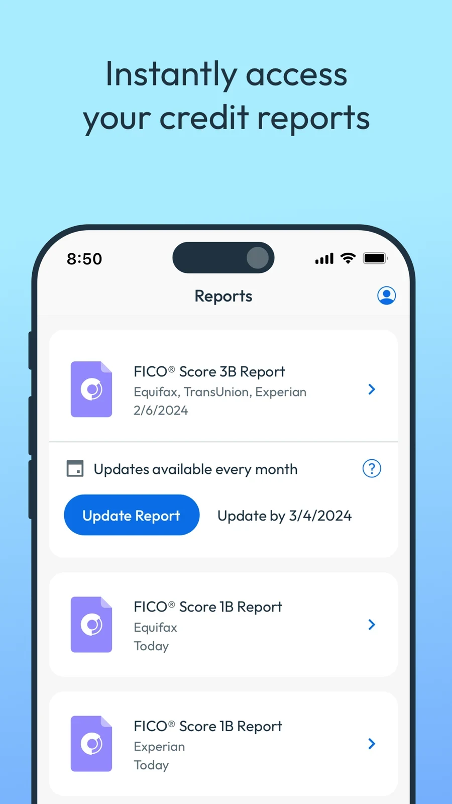 myFICO, panel 4: A report list distinguishes bureau coverage, report dates and update availability.