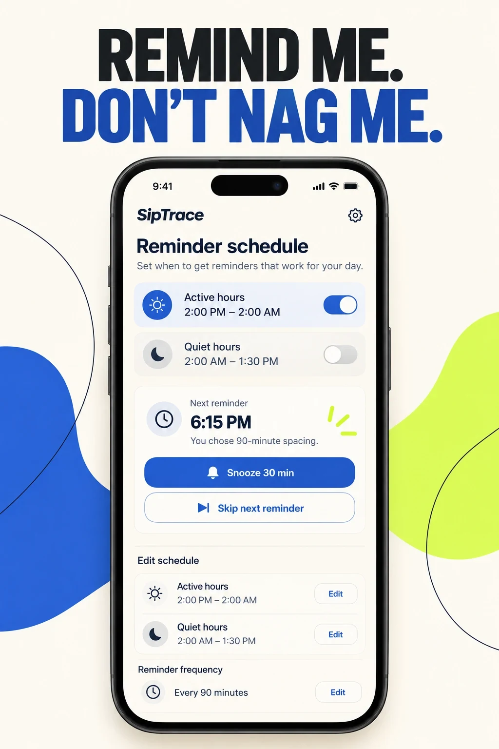 Fictional SipTrace reminder-control concept