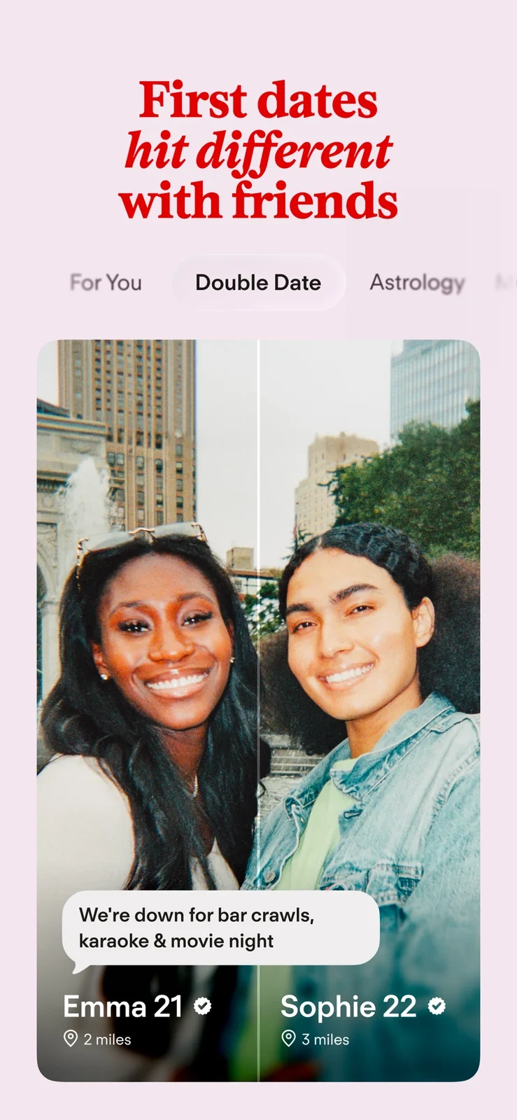Tinder, panel 3: A double-date profile introduces a shared discovery experience.